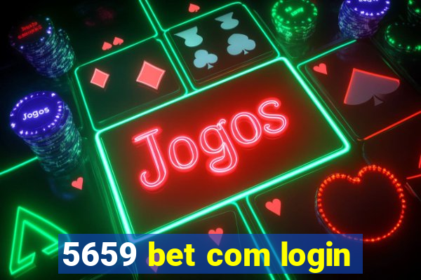 5659 bet com login